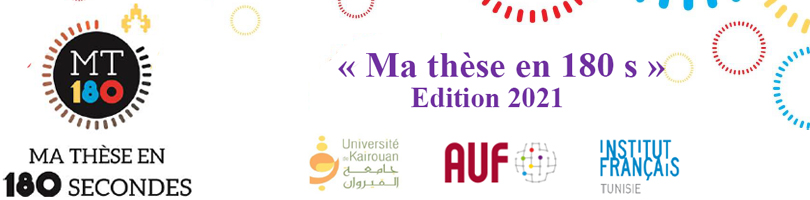 Concours francophone international - Ma thèse en 180 s, édition 2021